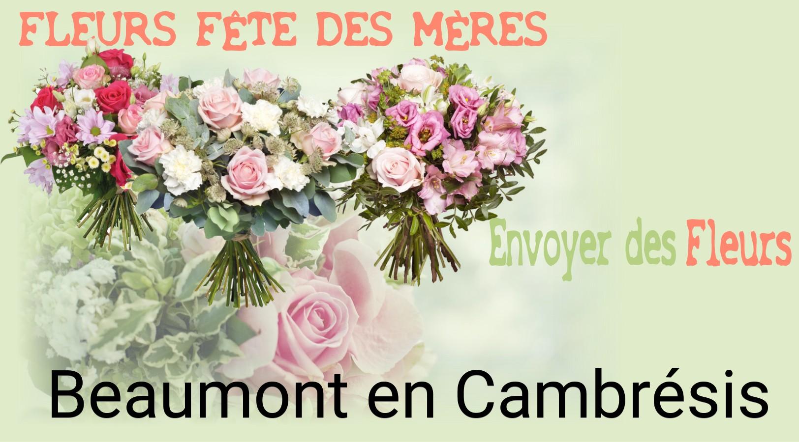Bouquet de Fête des Mères livré à Beaumont-en-Cambrésis